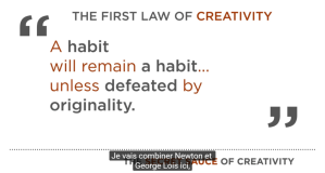 The first law of creativity